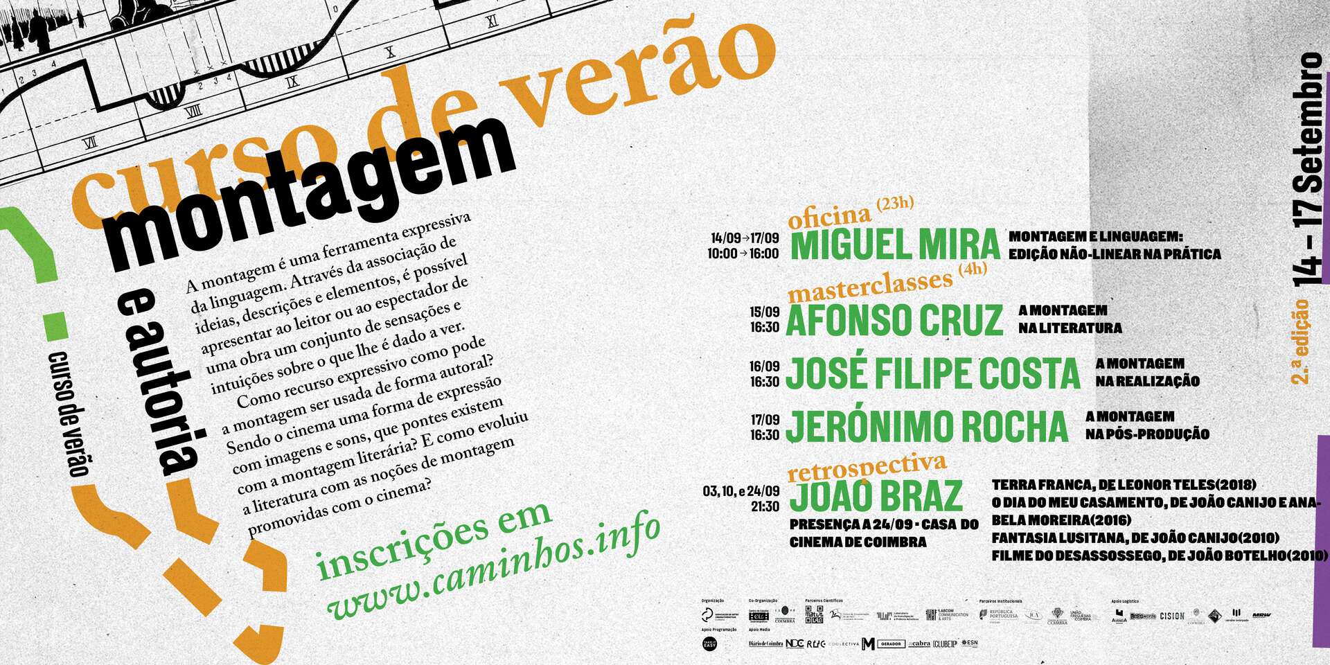 Curso De Verao Montagem E Autoria Caminhos Do Cinema Portugues