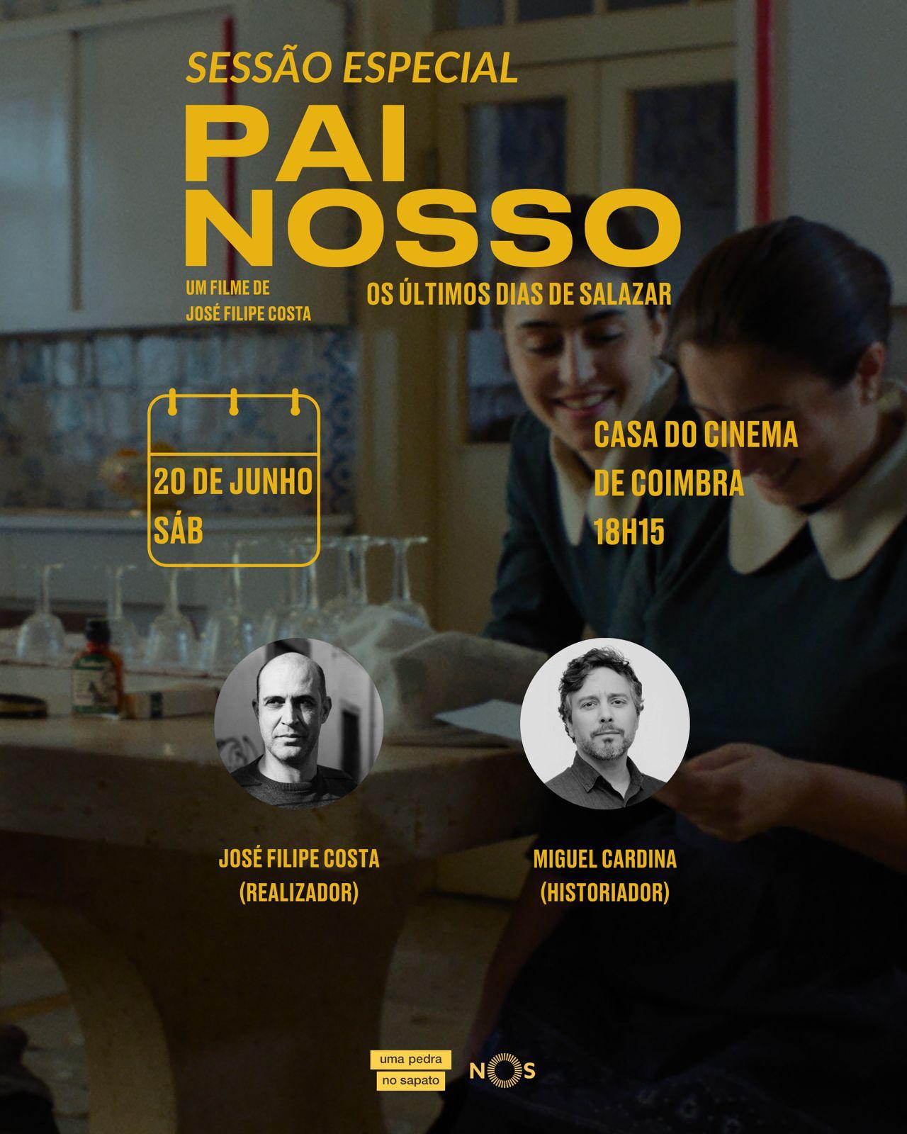 José Filipe Costa apresenta «Pai Nosso: Os Últimos Dias de Salazar» na Casa do Cinema de Coimbra, com conversa do historiador Miguel Cardina